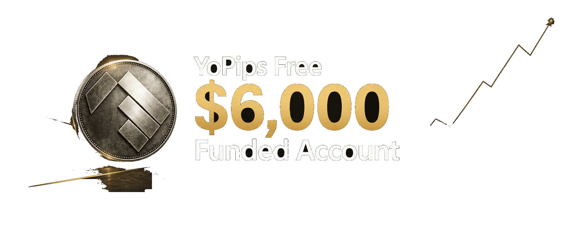 YoPips Free $6,000 Funded Account