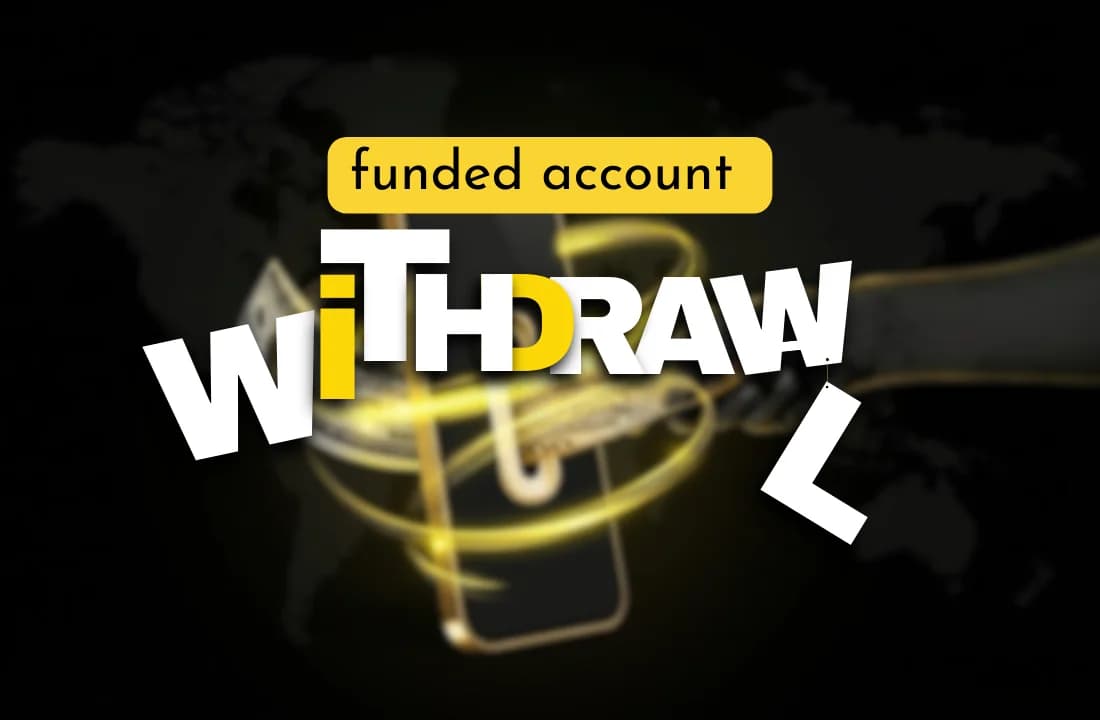 Unlock Your Trading Fortune: Can You Withdraw Profits from a Funded Account?