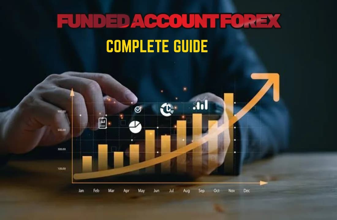 Funded Account Forex: The Ultimate Guide to Trading Riches Without Losing Your Shirt!