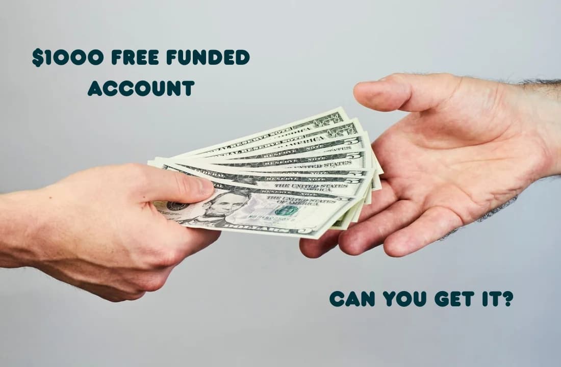Unlock the Vault: Snag Your Free $1,000 Funded Account Before It's Gone Forever!