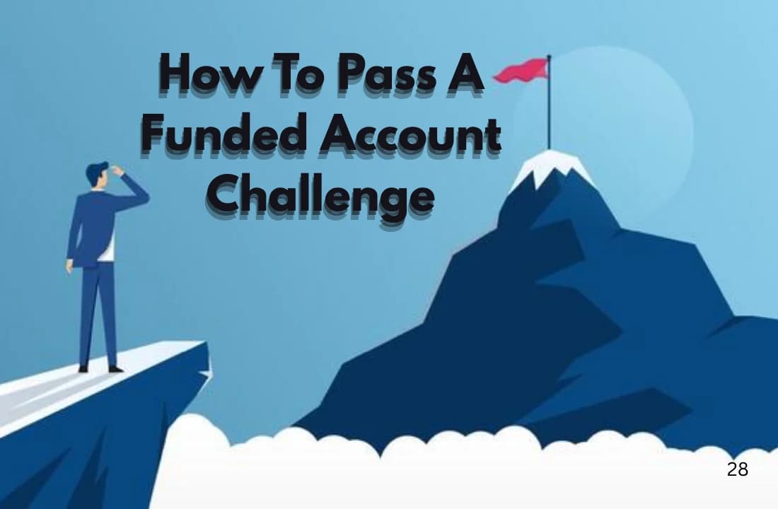 How to Blitz the Funded Account Challenge: A Mock-Solemn Guide to Trading Triumph!