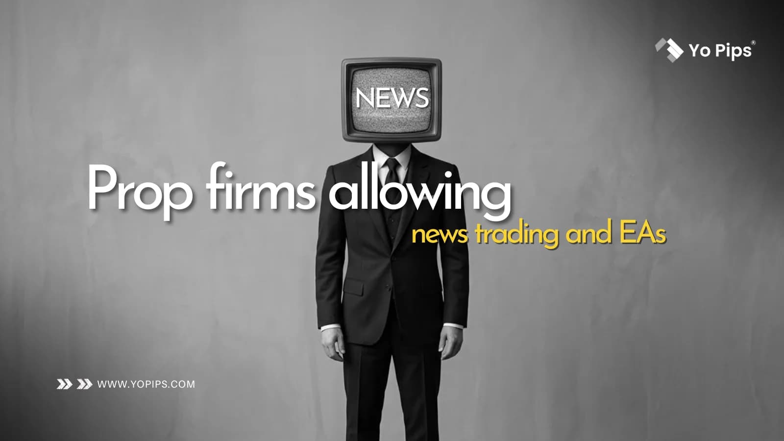 Prop Firms for News Trading & EAs: Top Picks 2026