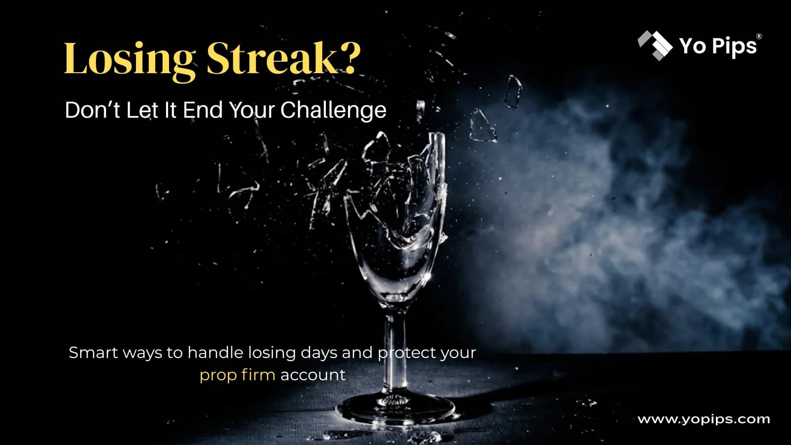 How to handle losing streaks during a prop firm challenge
