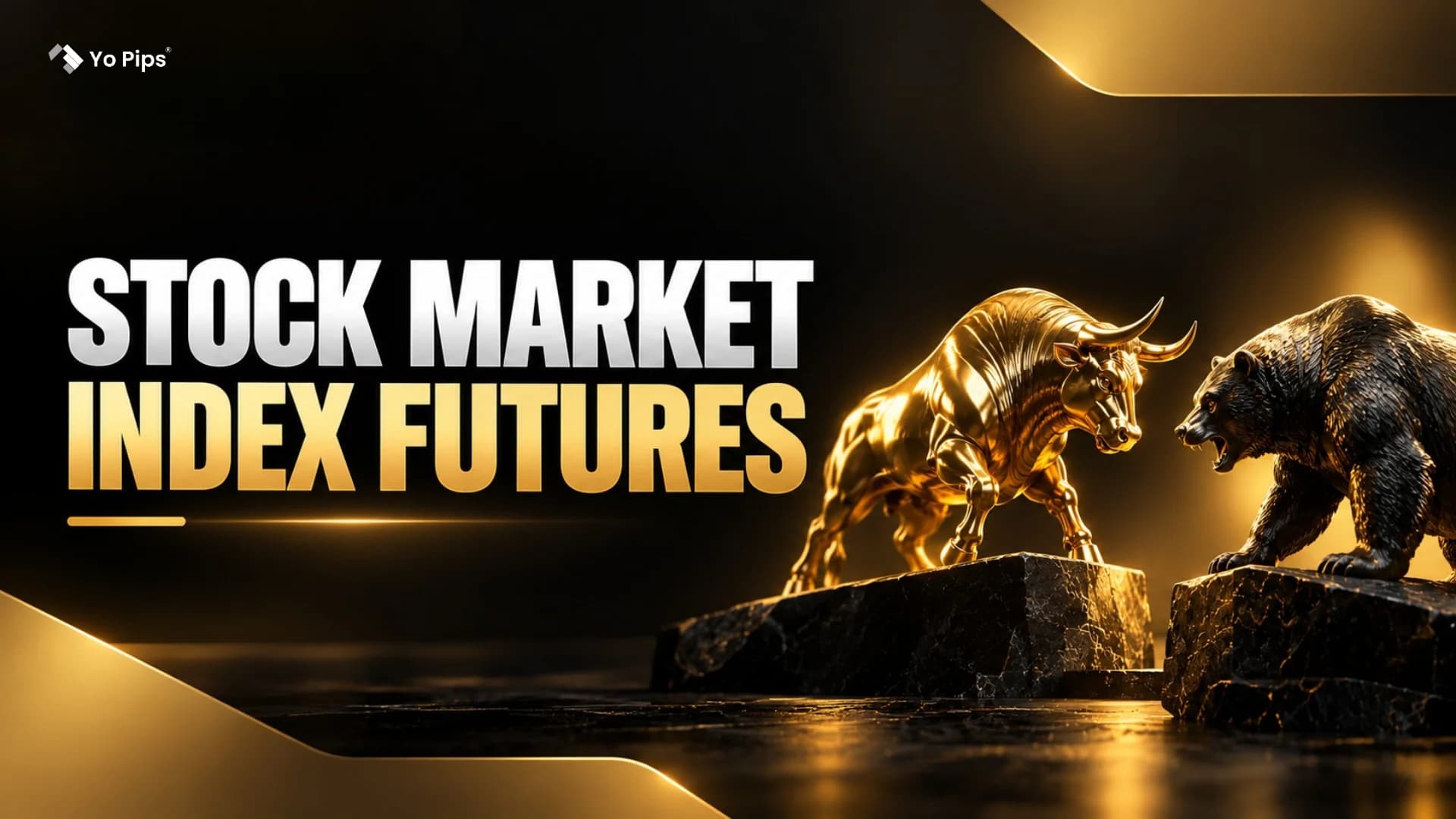 Stock Market Index Futures: A Practical Guide | YoPips